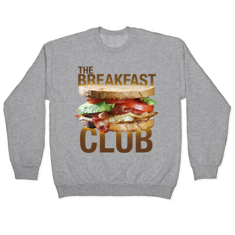 The Breakfast Club Pullover