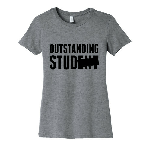 Outstanding Stud Womens T-Shirt