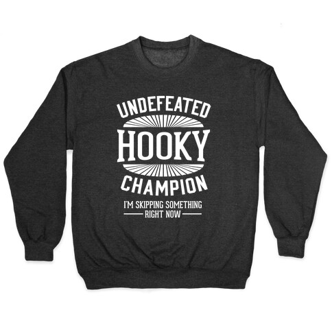 Undefeated Hooky Champion Pullover