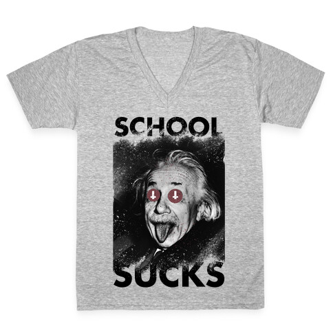 School Sucks V-Neck Tee Shirt