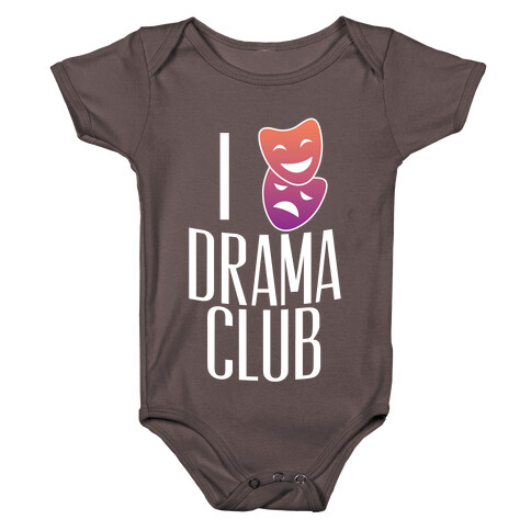 I Have Mixed Feelings About Drama Club Baby One-Piece