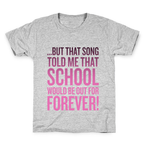 But That Song Told Me... Kids T-Shirt