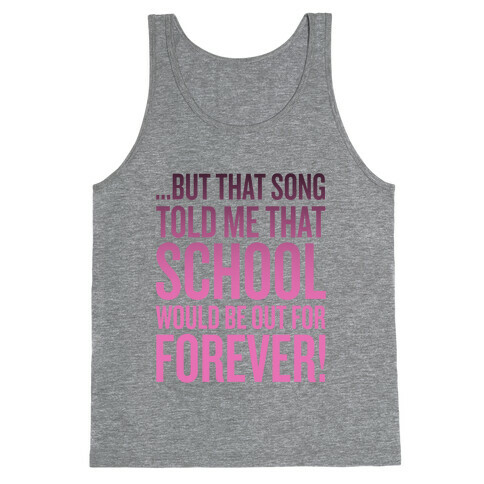 But That Song Told Me... Tank Top