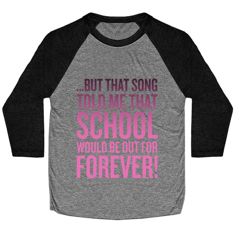 But That Song Told Me... Baseball Tee