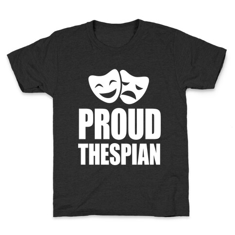 Proud Thespian Kids T-Shirt
