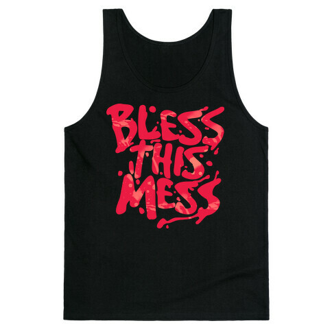 Bless This Mess Tank Top
