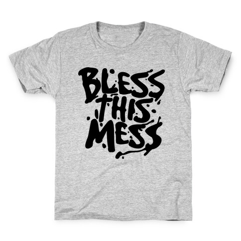 Bless This Mess Kids T-Shirt