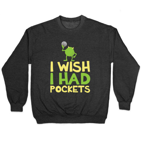 Monsters without Pockets Pullover