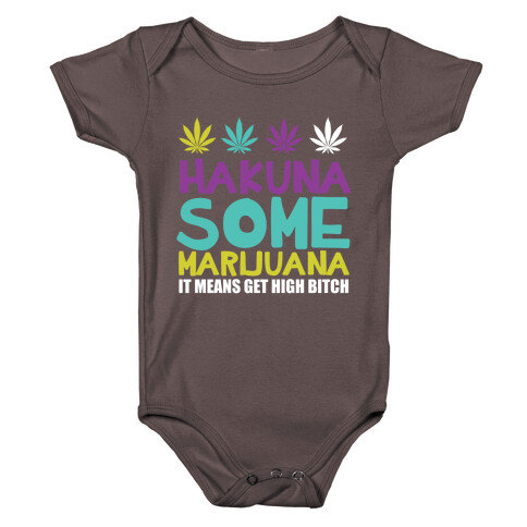 Hakuna Some Marijuana Baby One-Piece