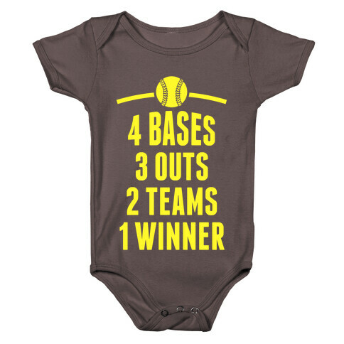 4 Bases, 3 Outs, 2 Teams, 1 Winner (Softball) Baby One-Piece