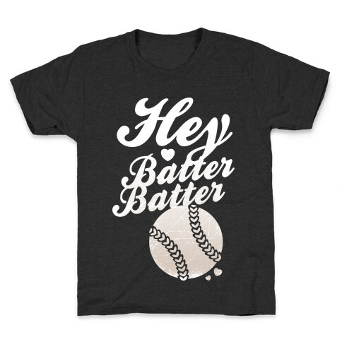 Hey Batter Batter (White Ink) Kids T-Shirt