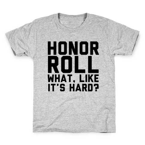 Honor Roll Kids T-Shirt