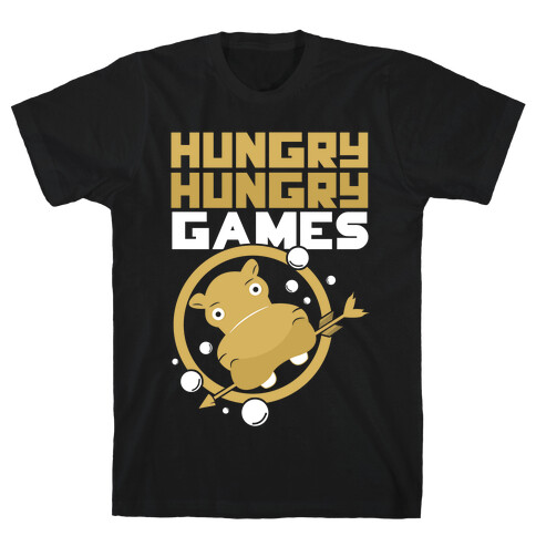 Hungry Hungry Games T-Shirt