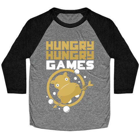 Hungry Hungry Games Baseball Tee