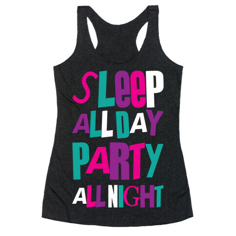 Party All Night Racerback Tank Top