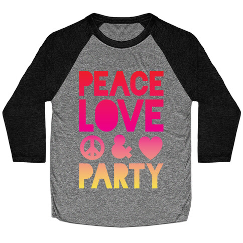 Peace Love & Party Baseball Tee
