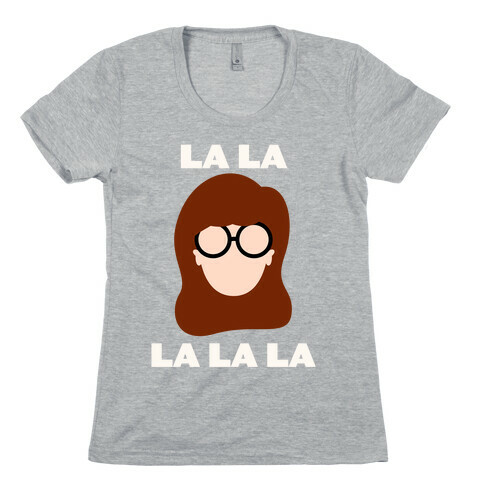 La La La (Daria) Womens T-Shirt