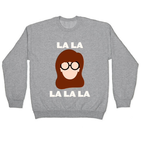 La La La (Daria) Pullover