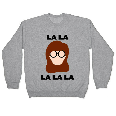 La La La (Daria) Pullover