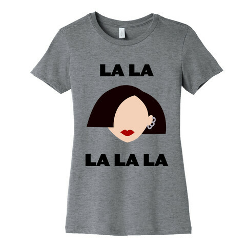 La La La (Jane) Womens T-Shirt