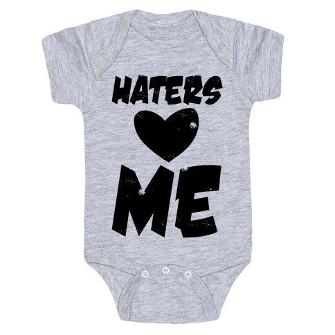 Haters Love Me Baby One-Piece