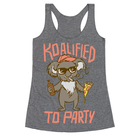 Koalified to Party Racerback Tank Top