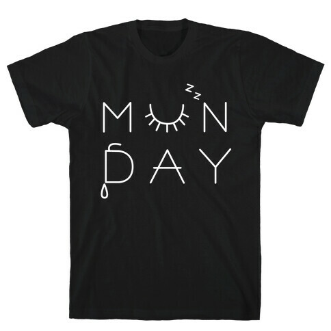 Monday T-Shirt