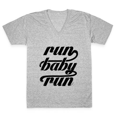 Run Baby Run V-Neck Tee Shirt