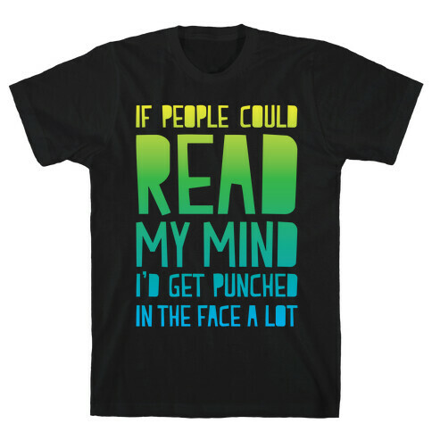 Read My Mind T-Shirt