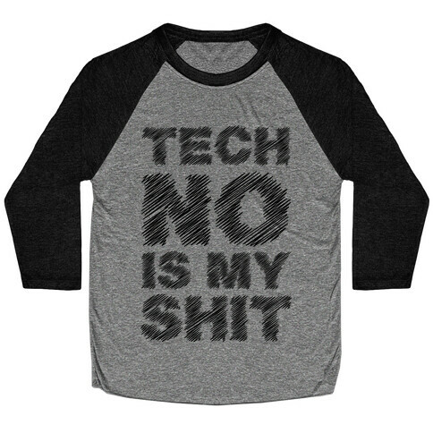 Techno Is My Shit Baseball Tee