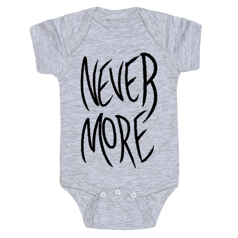Never More Baby One-Piece