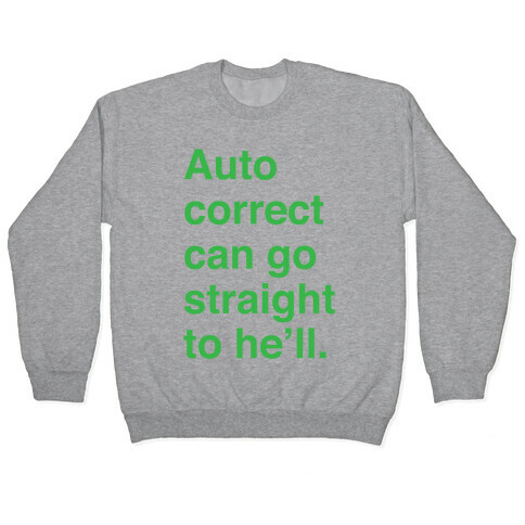 Autocorrect Pullover