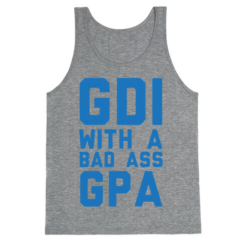 GDI With A Bad Ass GPA Tank Top