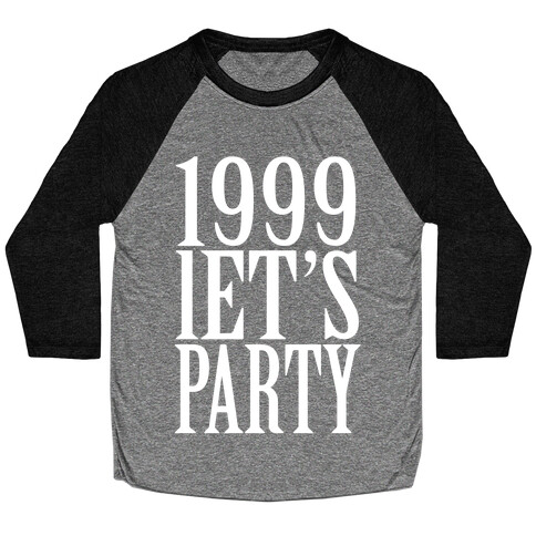 1999 Let's Party Baseball Tee