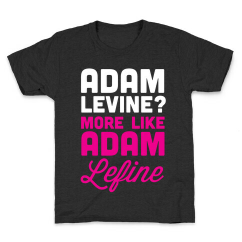 Adam Levine? Kids T-Shirt