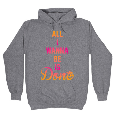 Done Hooded Sweatshirt