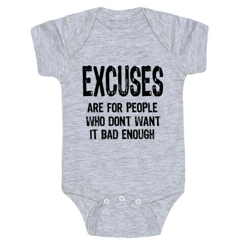 Excuses... Baby One-Piece