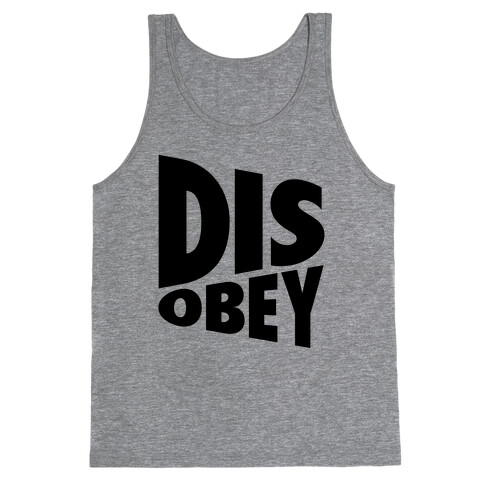 Disobey Tank Top