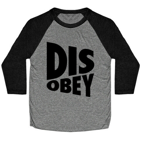 Disobey Baseball Tee