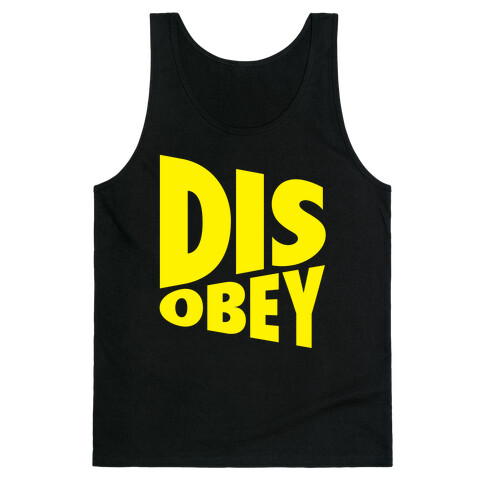 Disobey Tank Top