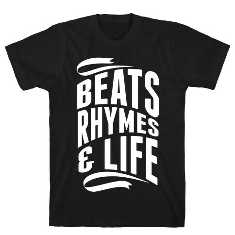 Beats, Rhymes And Life T-Shirt