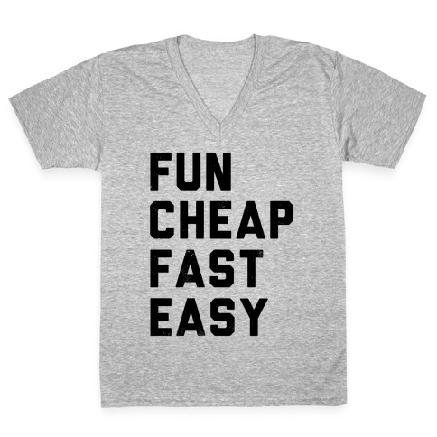 Fun Cheap Fast Easy V-Neck Tee Shirt