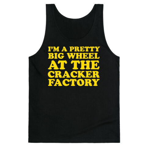 Big Wheel at the Cracker Factory Tank Top