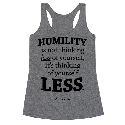 "Humility" C.S. Lewis Racerback Tank Top