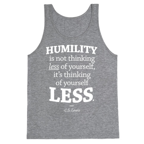 "Humility" C.S. Lewis Tank Top