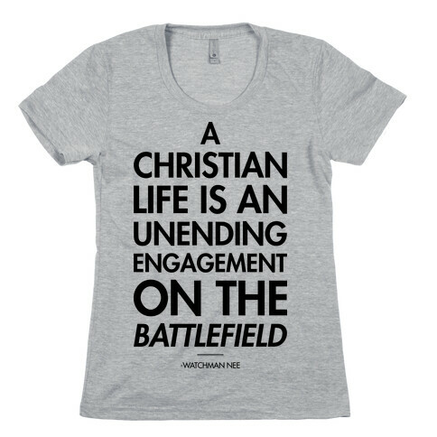 "Christian Life" Watchman Nee Womens T-Shirt