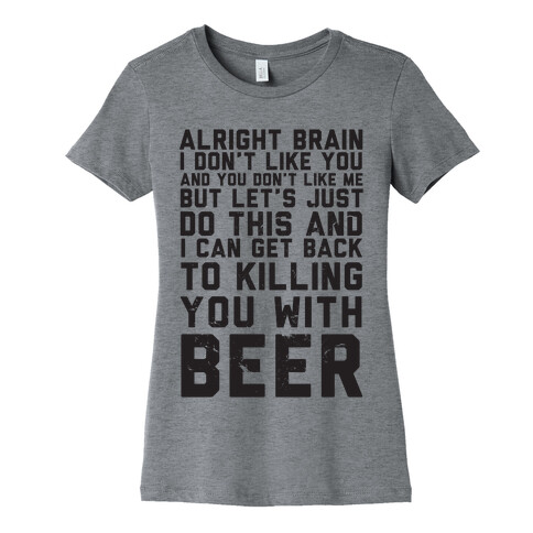 Alright Brain Womens T-Shirt