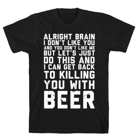 Alright Brain T-Shirt