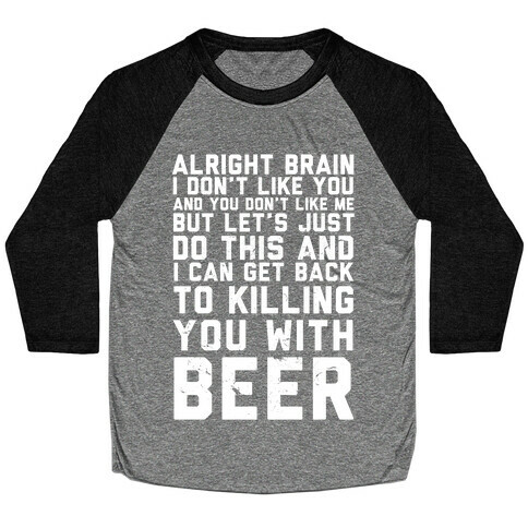 Alright Brain Baseball Tee