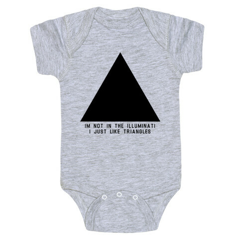 Not in the Illuminati Baby One-Piece